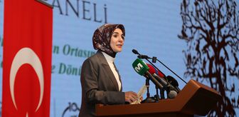 Aile ve Sosyal Hizmetler Bakanı Göktaş, 'Kökler ve Kanatlar Aile Paneli'nde konuştu Açıklaması