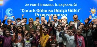 AK Parti İstanbul İl Başkanlığınca 'Çocuk Gülerse Dünya Güler' programı düzenlendi