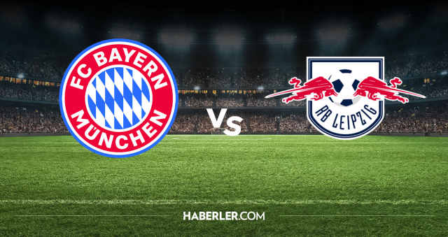 Bayern Münih Leipzig CANLI nereden izlenir? Bayern Münih Leipzig maçı hangi kanalda, nereden izlenir?