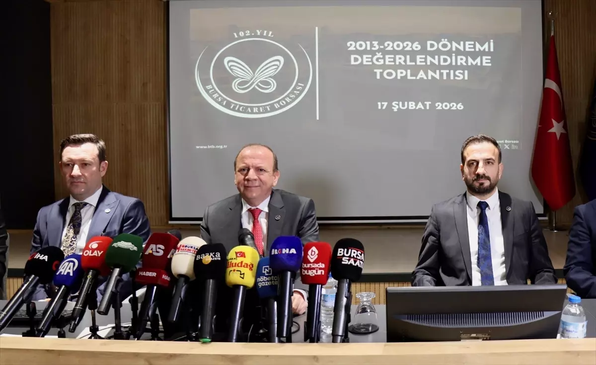 Bursa Ticaret Borsası Başkanı Matlı, 2013-2026 Dönemi Değerlendirme Toplantısı'nda konuştu Açıklaması
