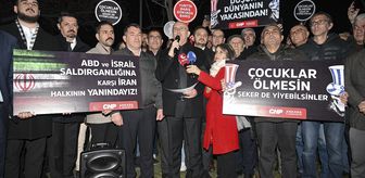 CHP Ankara İl Örgütü, ABD ve İsrail'in İran'a yönelik saldırılarını protesto etti