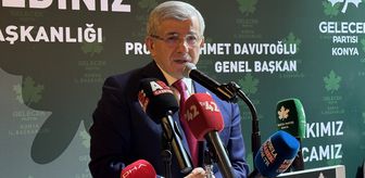 Gelecek Partisi Genel Başkanı Davutoğlu, Konya'da iftar programında konuştu Açıklaması