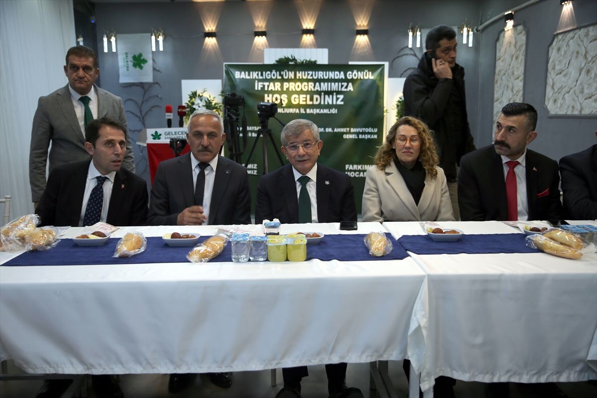 Gelecek Partisi Genel Başkanı Davutoğlu, Şanlıurfa'da iftar programında konuştu Açıklaması