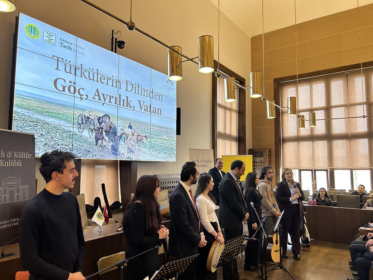 İstanbul Üniversitesi'nde 'Türkülerin Dilinden: Göç, Ayrılık, Vatan' programı düzenlendi