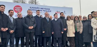 Kadıköy Meydanı Düzenleme Projesi'nin temeli atıldı