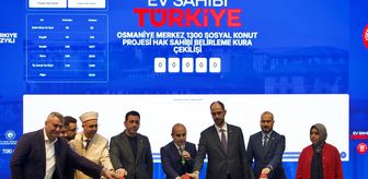 Osmaniye'de 2990 Konut Kura Töreni