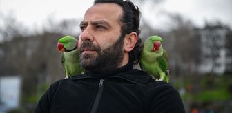 Yavruyken sahiplendiği papağanlarına gözü gibi bakıp yanından ayırmıyor