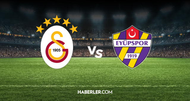 Galatasaray Eyüpspor CANLI nereden izlenir? Galatasaray Eyüpspor maçı hangi kanalda, nereden izlenir?
