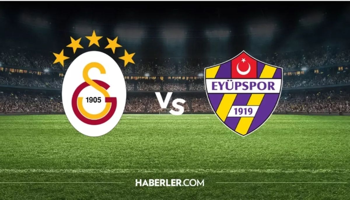 Galatasaray Eyüpspor muhtemel 11'leri ve maç kadrosu!