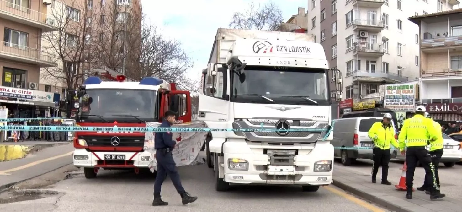Ankara'da tırın çarptığı yaşlı kadın hayatını kaybetti