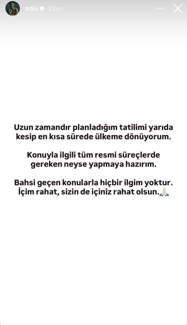 First statement from Edis, who has an arrest warrant issued against him