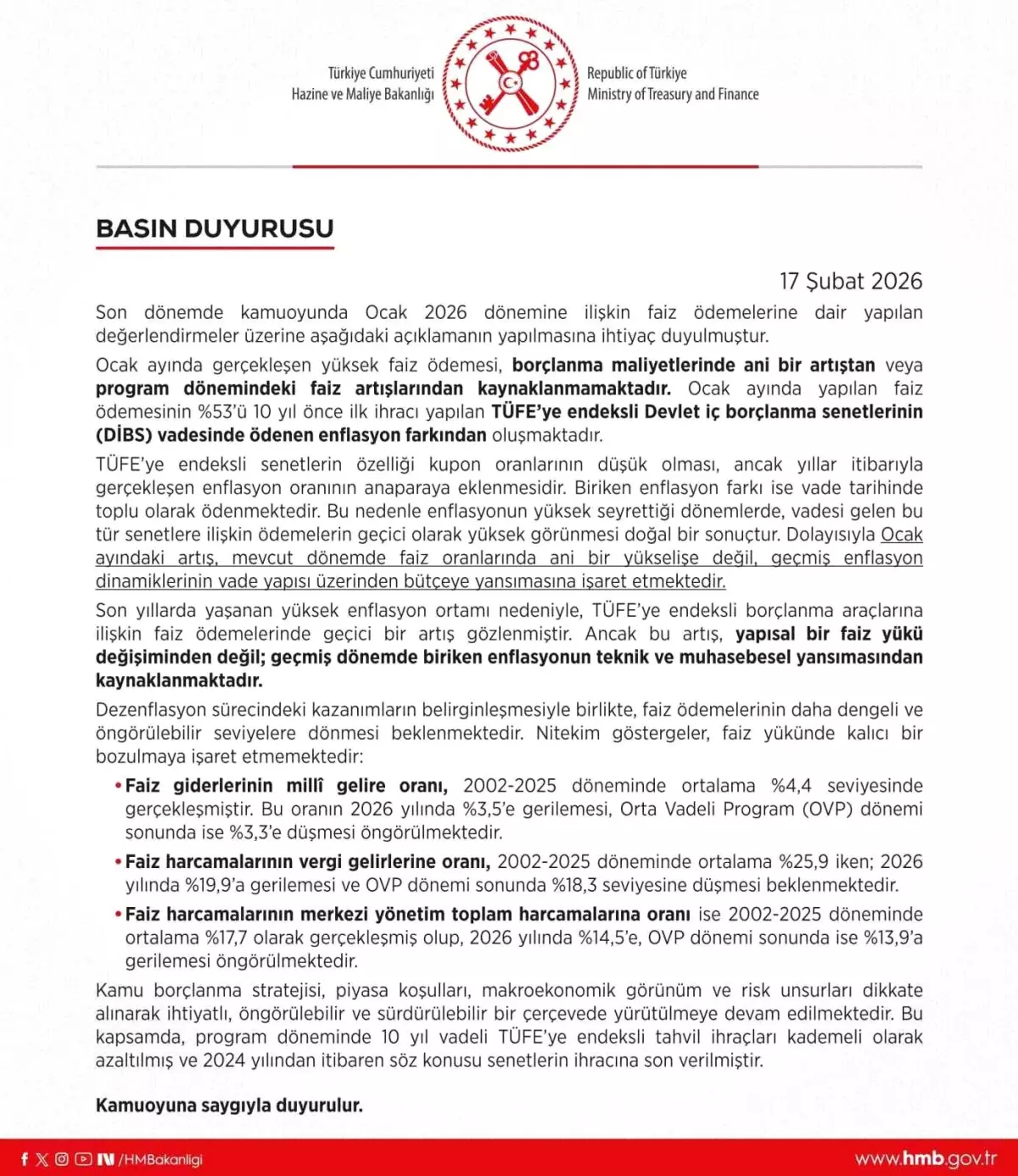 Hazine ve Maliye Bakanlığı: 'Enflasyonun yüksek seyrettiği dönemlerde ödemelerin geçici olarak yüksek görünmesi doğal bir sonuçtur'