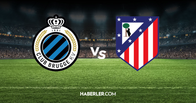 Club Brugge Atletico Madrid CANLI nereden izlenir? Club Brugge Atletico Madrid maçı hangi kanalda, nereden izlenir?
