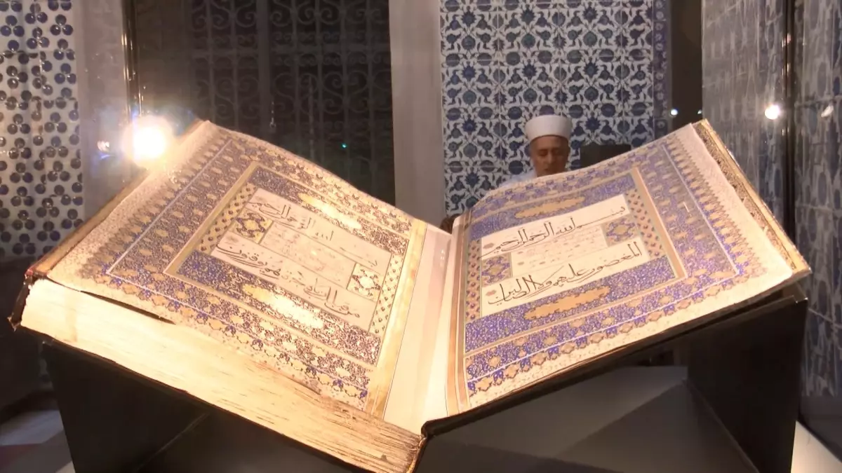 Osmanlı döneminin en büyük Mushafı Topkapı Sarayı'nda ilk kez sergileniyor