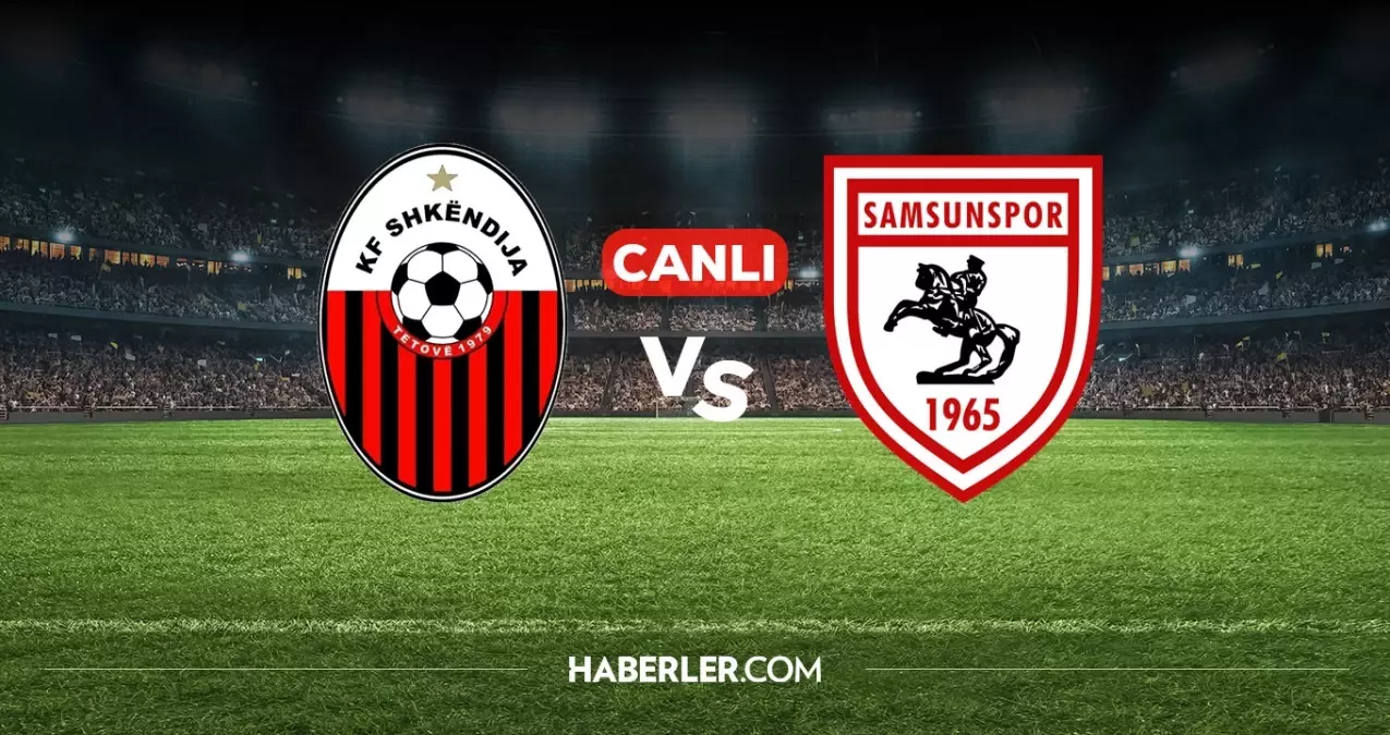 Şkendiya Samsunspor CANLI nereden izlenir? Şkendiya Samsunspor maçı hangi kanalda, nereden izlenir?
