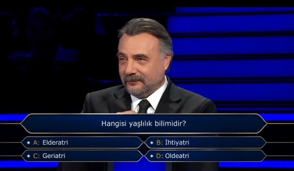 Hangisi yaşlılık bilimidir (Kim Milyoner Olmak)?
