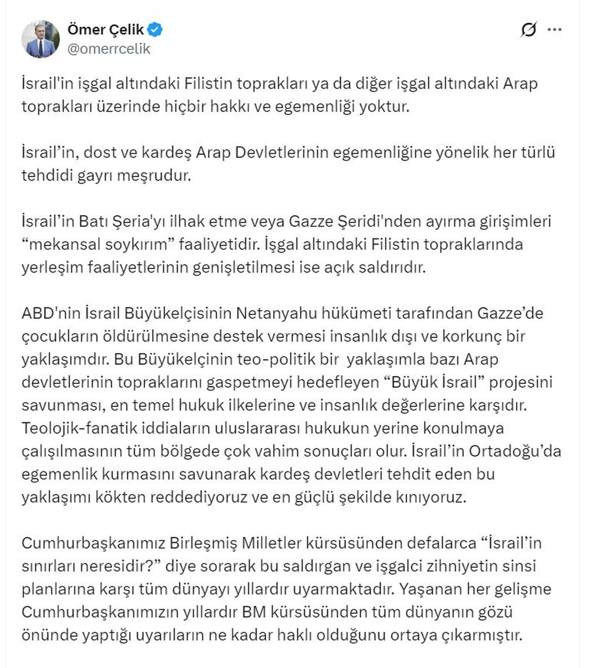 AK Parti'li Çelik: İsrail'in Filistin toprakları üzerinde hiçbir hakkı ve egemenliği yoktur
