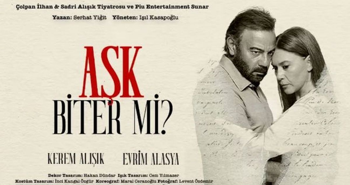 "Aşk Biter Mi?" tiyatro oyunu gösterimden kalktı mı? "Aşk Biter Mi?" tiyatro oyununa bilet alanların paras...