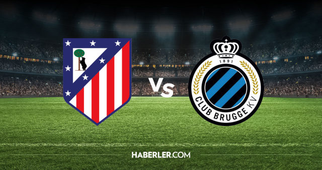 Atletico Madrid Club Brugge CANLI nereden izlenir? Atletico Madrid Club Brugge maçı hangi kanalda, nereden izlenir?