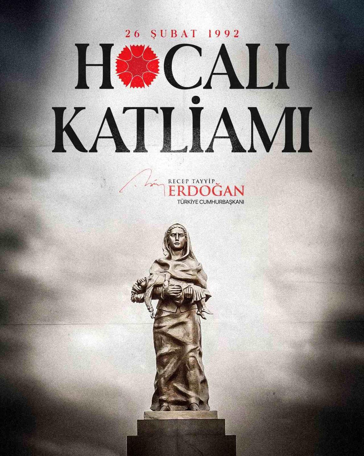 Cumhurbaşkanı Erdoğan: "Hocalı Katliamı'nı asla unutmayacağız"