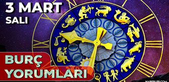 3 Mart Burç Yorumları! 2026 günlük burç yorumları AŞK, EVLİLİK, KARİYER Boğa, İkizler, Başak burcu yorumu