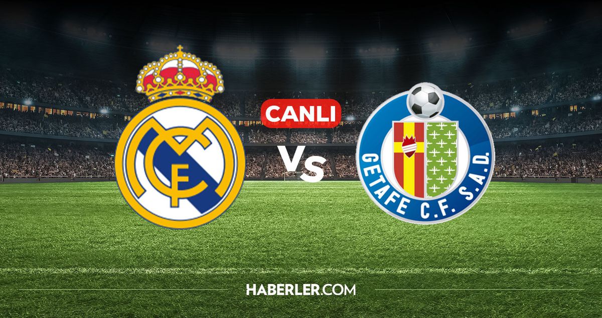 Real Madrid Getafe CANLI izle! Real Madrid Getafe maçı hangi kanalda, nereden izlenir?