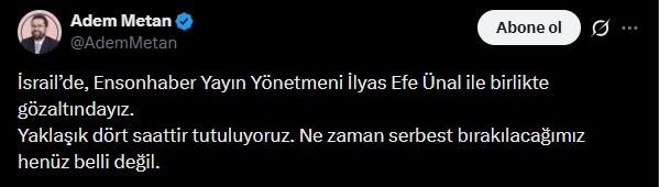gazeteciler adem metan ve ilyas efe unal israil 19624457 4600 m