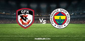 Gaziantep FK Fenerbahçe hangi kanalda? ZTK Gaziantep FK Fenerbahçe maçını hangi kanal veriyor, nerede izlenir?
