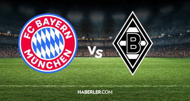 Bayern Münih Mönchengladbach CANLI nereden izlenir? Bayern Münih maçı hangi kanalda, nereden izlenir?