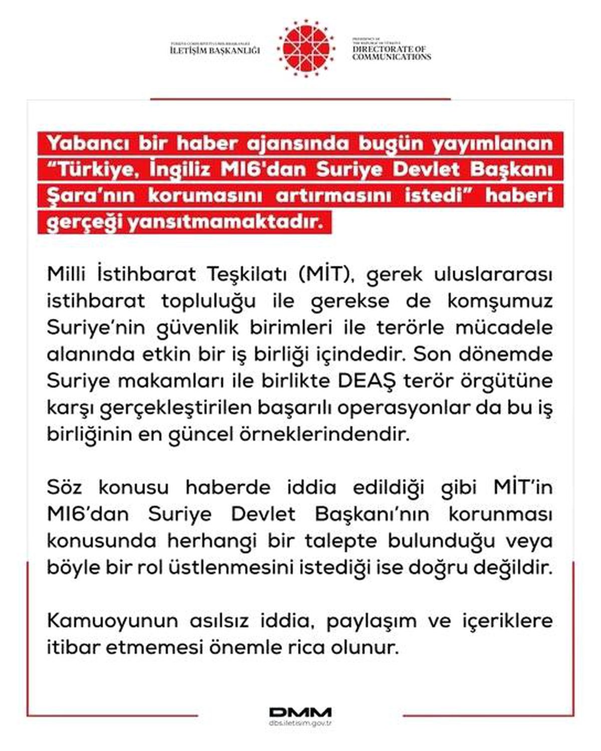 DMM'den "Türkiye, İngiliz MI6'dan Suriye Devlet Başkanı Şara'nın korumasını artırmasını istedi" haberine y...