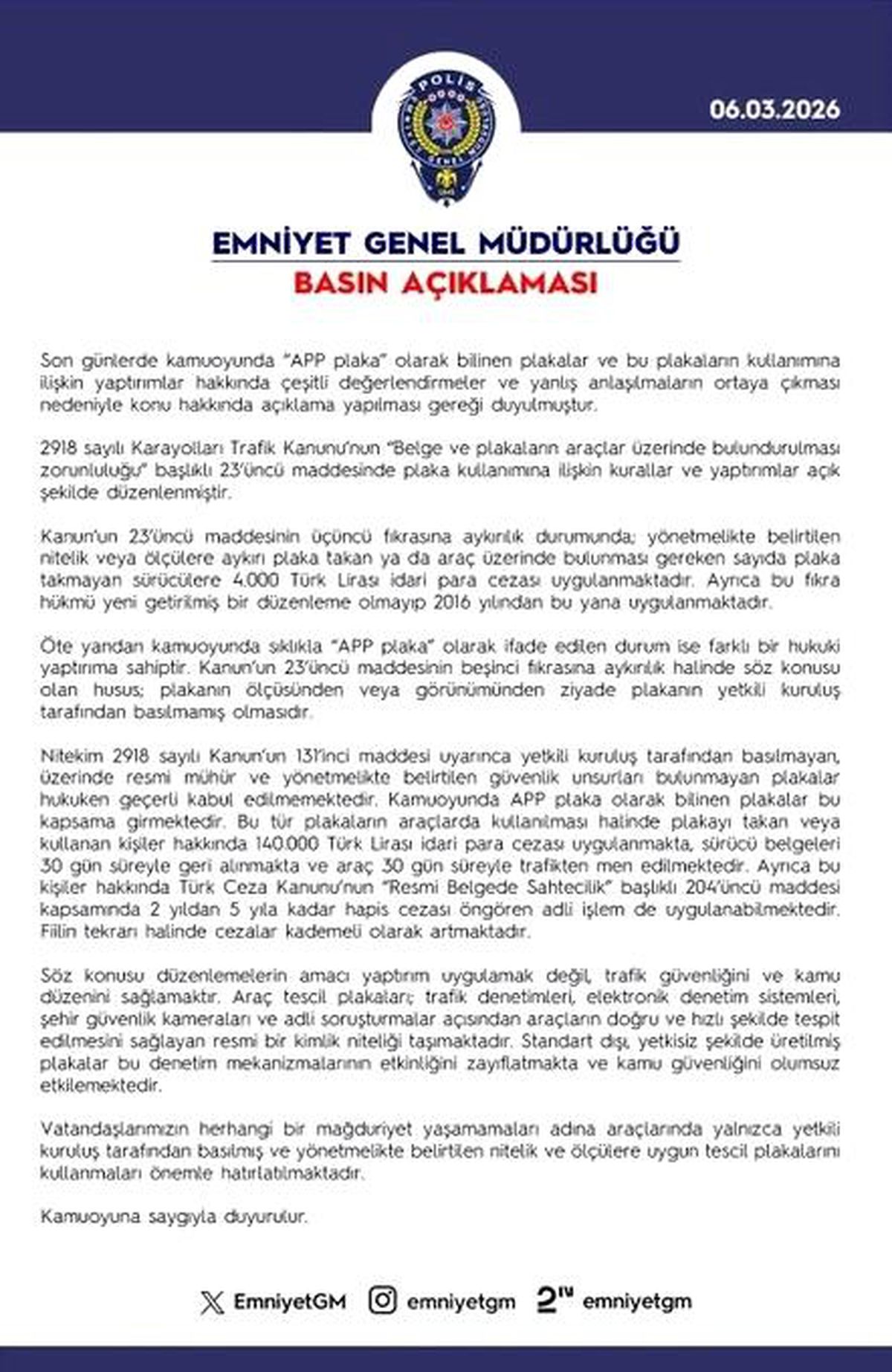 EGM'den "'APP plaka" açıklaması: Resmi mühür ve güvenlik unsurları bulunmayan plakaları kullananlara 140 b...