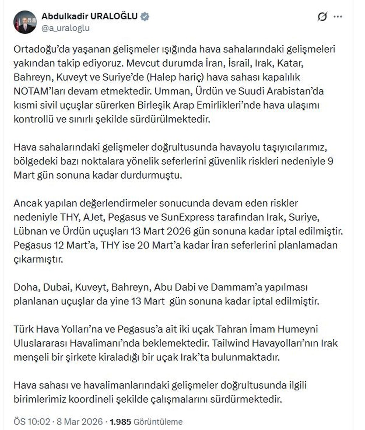 Bakan Uraloğlu: THY 20 Mart'a kadar İran seferlerini planlamadan çıkarmıştır