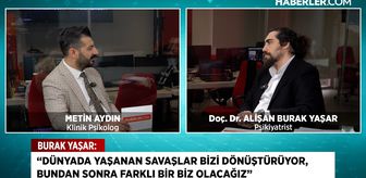 Travmalar insanı nasıl dönüştürür? Psikiyatrist Alişan Burak Yaşar anlattı