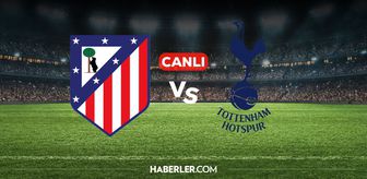 Atletico Madrid Tottenham CANLI izle! Atletico Madrid Tottenham maçı hangi kanalda, nereden izlenir?