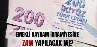 Bayram ikramiyesi ZAM SON DAKİKA! Bayram ikramiyesi artacak mı? Emekli ikramiyesine zam yapılacak mı, ne kadar olacak?