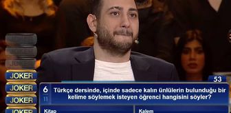 Türkçe dersinde, içinde sadece kalın ünlülerin bulunduğu bir kelime söylemek isteyen öğrenci hangisini söyler?