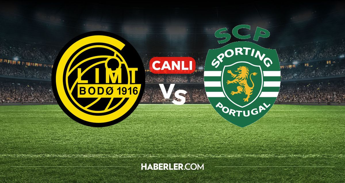Bodo Glimt Sporting Lisbon CANLI izle! Bodo Glimt Sporting Lisbon maçı hangi kanalda, nereden izlenir?