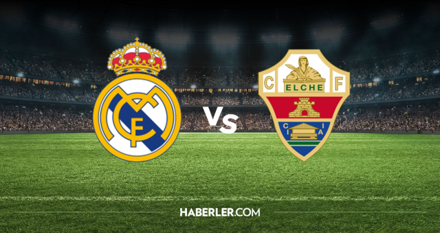 Real Madrid Elche CANLI nereden izlenir? Real Madrid Elche maçı hangi kanalda, nereden izlenir? Real Madrid Elche CANLI nereden izlenir? Real Madrid Elche maçı hangi kanalda, nereden izlenir?