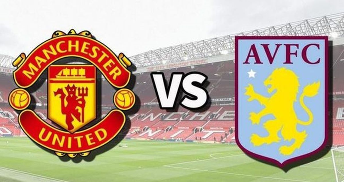 Manchester United Aston Villa canlı nereden izlenir? Manchester United Aston Villa maçı hangi kanalda?