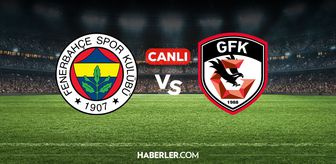 Fenerbahçe Gaziantep CANLI nereden izlenir? Fenerbahçe Gaziantep maçı hangi kanalda, nereden izlenir?