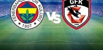 Fenerbahçe Gaziantep maçı ne maçı mı, lig maçı, Ziraat Türkiye Kupası maçı mı?