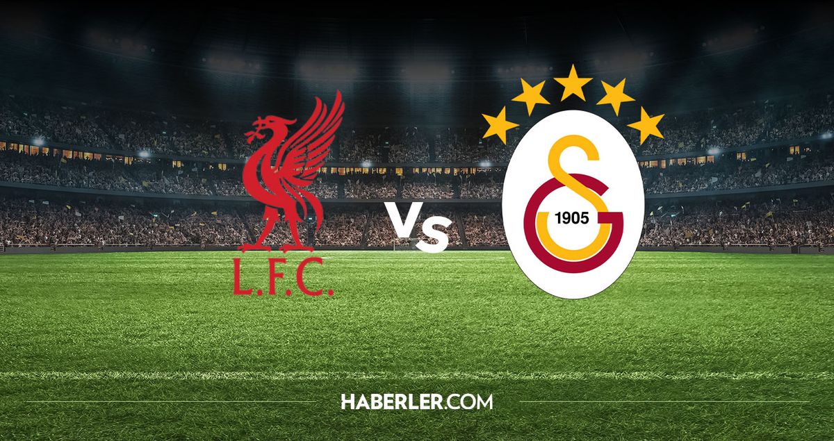 Liverpool Galatasaray hangi kanalda? Liverpool Galatasaray maçını hangi kanal veriyor, nerede izlenir?