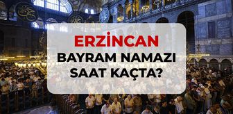 Erzincan bayram namazı saat kaçta? 2026 DİYANET Erzincan bayram namazı saati!