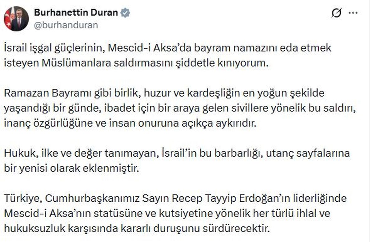 İLETİŞİM Başkanı Duran: İsrail'in Mescid-i Aksa'daki Saldırısını Kınıyorum