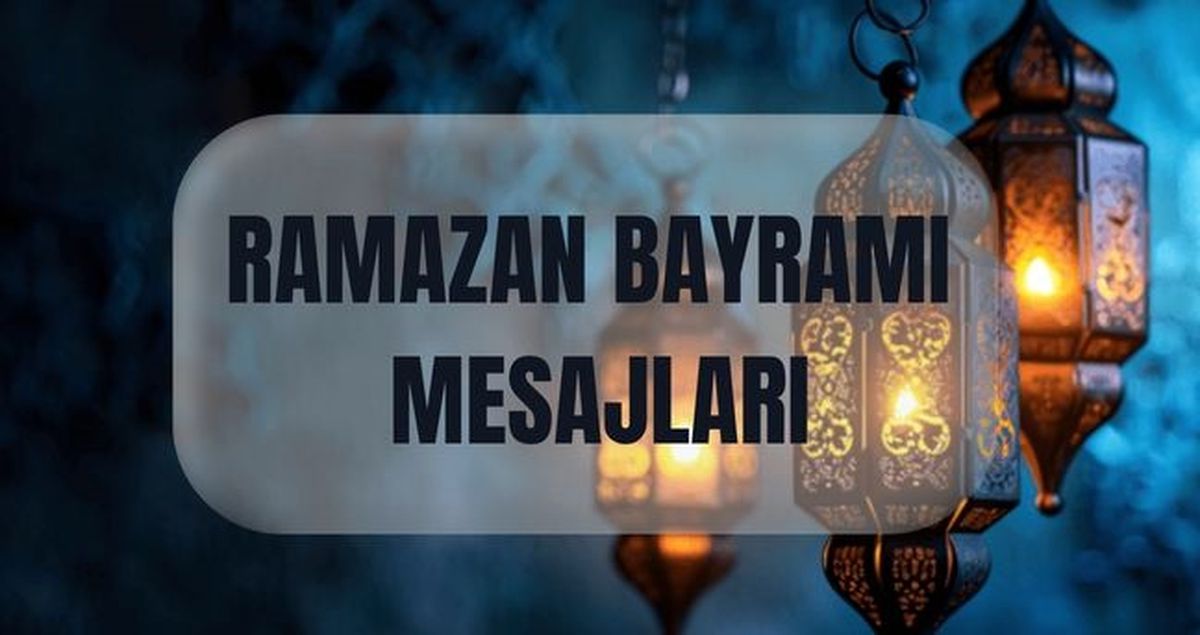 Ramazan Bayramı mesajları (GÖRSELLİ): Farklı, kısa-uzun, yeni, sade, dualı, anlamlı, Ramazan Bayramı mesaj...