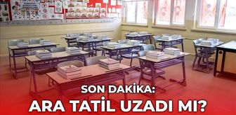 Ara tatil uzatıldı mı, okullar ne zaman açılıyor? SON DAKİKA! 23 Mart 2026 okullar yarın açılacak mı?