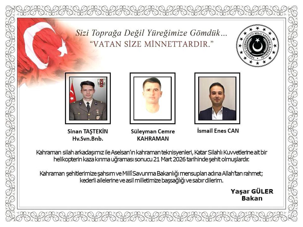 Bakan Güler'den Katar'daki helikopter kazasındaki şehitler için taziye mesajı
