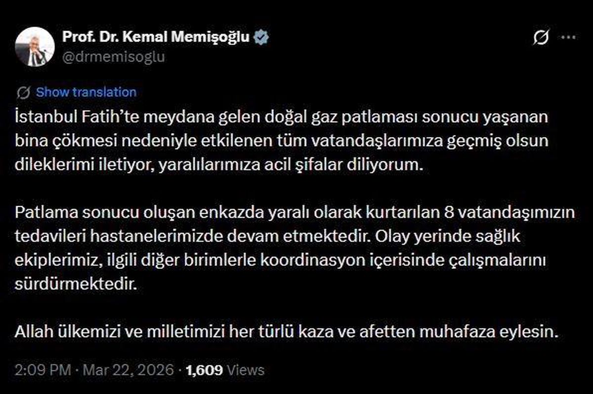 Bakan Memişoğlu: "Patlama sonucu oluşan enkazda yaralı olarak kurtarılan 8 vatandaşımızın tedavileri hasta...