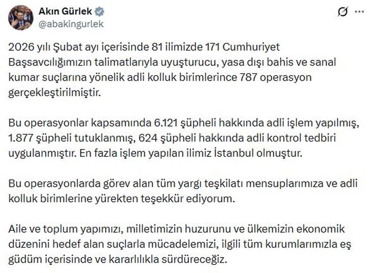 Bakan Gürlek: Şubatta yasa dışı bahis, sanal kumar ve uyuşturucudan 1877 şüpheli tutuklandı