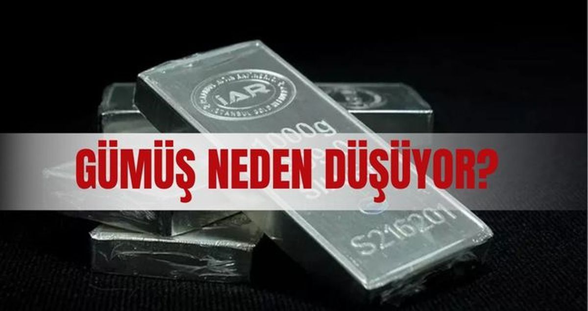 Gümüş neden düşüyor? SON DAKİKA! Gümüş düşmeye devam edecek mi?